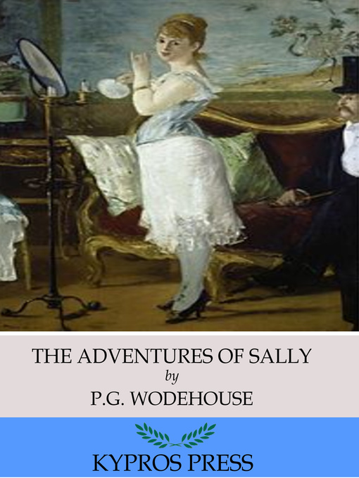 Title details for The Adventures of Sally by P.G. Wodehouse - Available